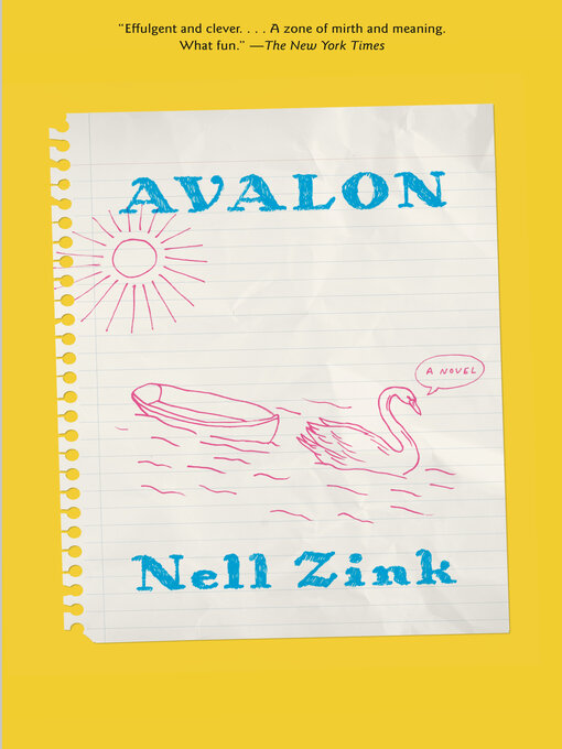 Title details for Avalon by Nell Zink - Available